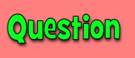 Question
